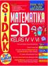Sidak (Siap Ulangan Dadakan) Matematika SD Kelas IV, V, VI